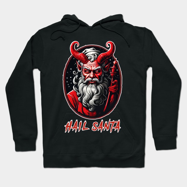 Hail Santa Hoodie by Kaine Ability